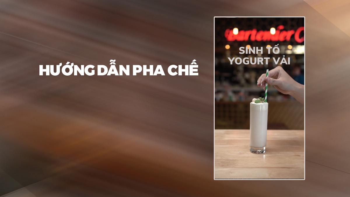 Hướng dẫn pha chế Sinh tố Yogurt Vải