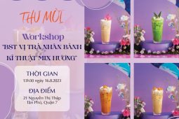 Workshop Pha Chế BST Vị Trà Nhân Bánh và Kỹ Thuật Mix Hương