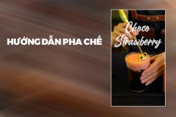 Hướng dẫn pha chế Choco Strawberry