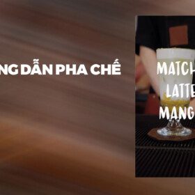 Hướng dẫn pha chế Matcha Latte Mango