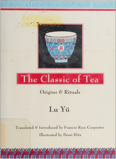 Trà Kinh - The Classic of Tea