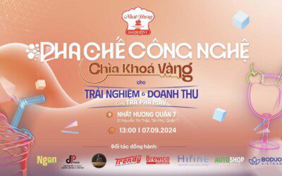 Tổng Kết Workshop “Pha Chế Công Nghệ: Chìa Khóa Vàng Cho Trải Nghiệm & Doanh Thu Cùng Trà Pha Máy”