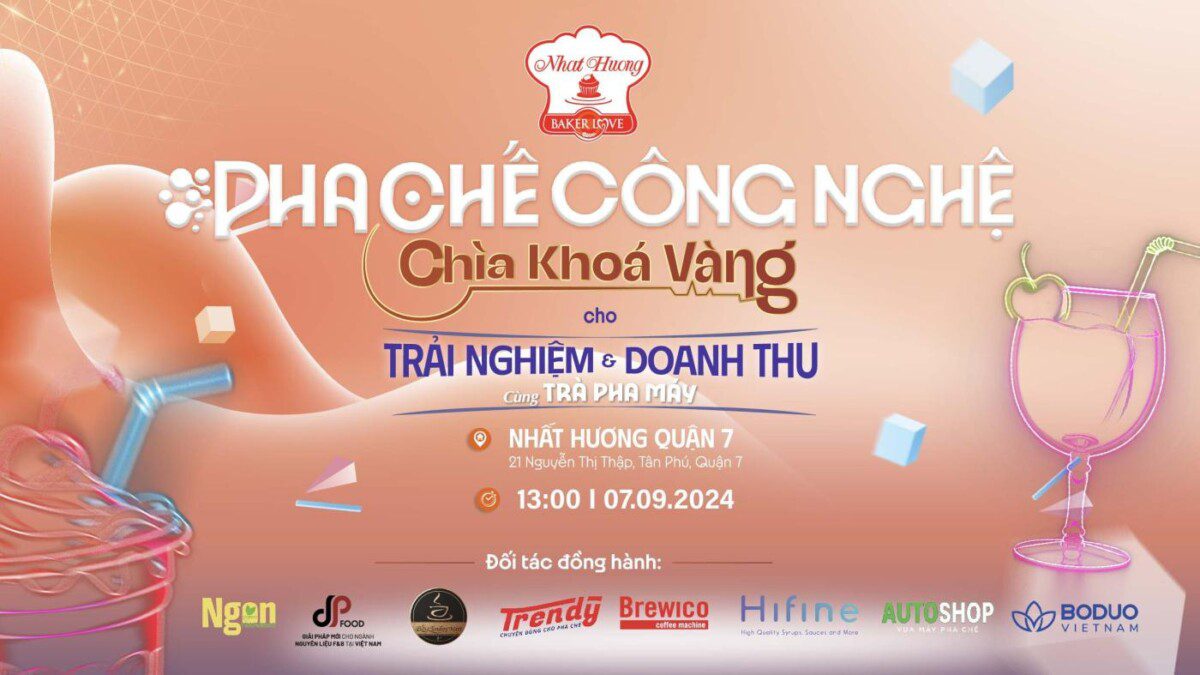 Tổng Kết Workshop “Pha Chế Công Nghệ: Chìa Khóa Vàng Cho Trải Nghiệm & Doanh Thu Cùng Trà Pha Máy”