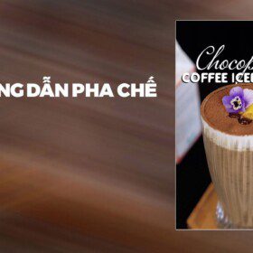 Hướng Dân Pha Chế Chocopie Coffee Iceblend