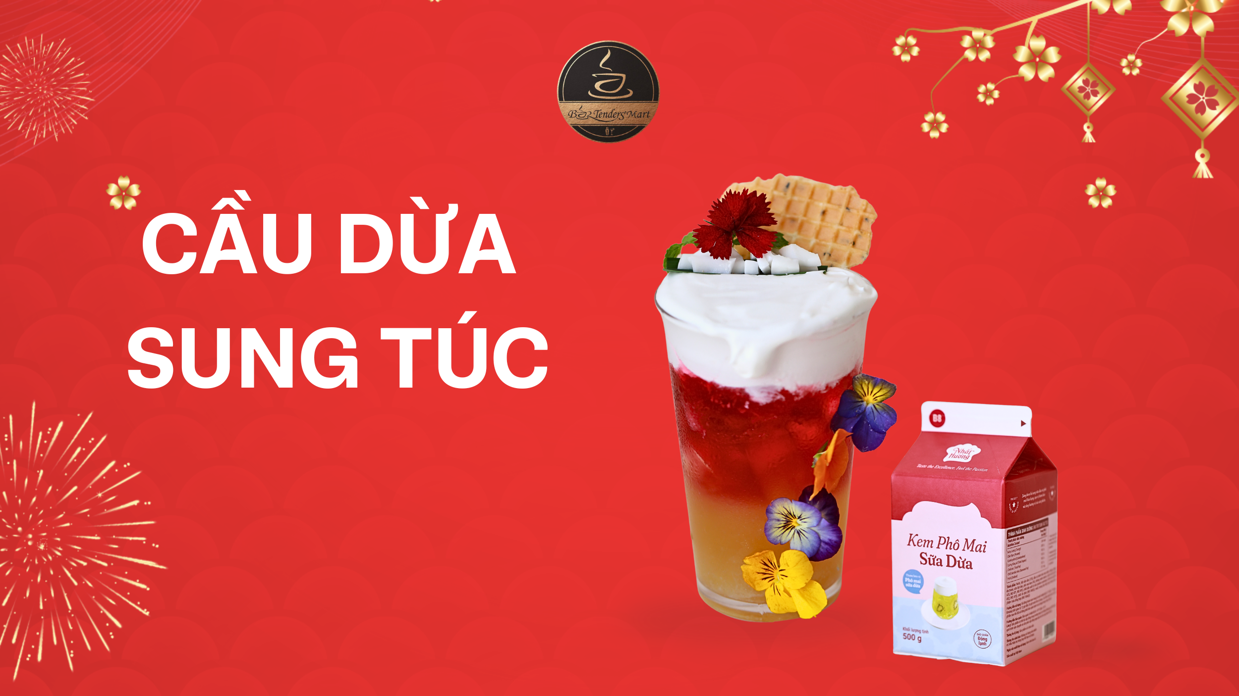 CẦU DỪA SUNG TÚC - MENU ĐỒ UỐNG TẾT 2026