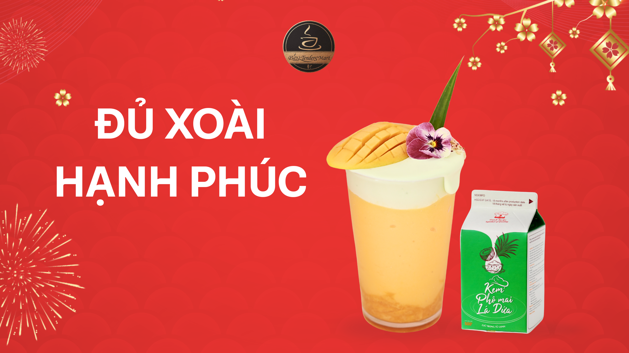 ĐỦ XOÀI HẠNH PHÚC - MENU ĐỒ UỐNG TẾT 2026