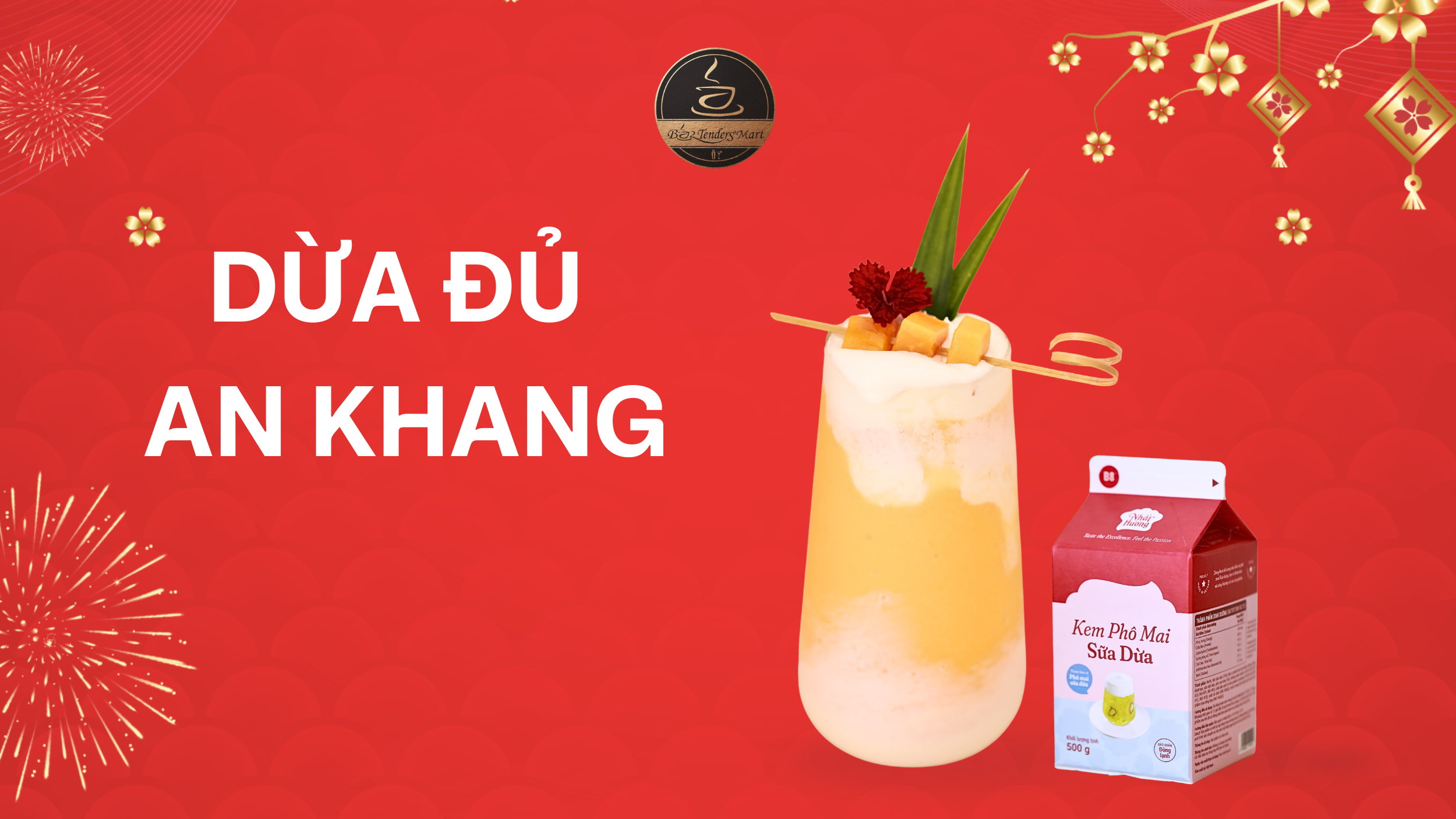 DÙA ĐỦ AN KHANG - MENU ĐỒ UỐNG TẾT 2026