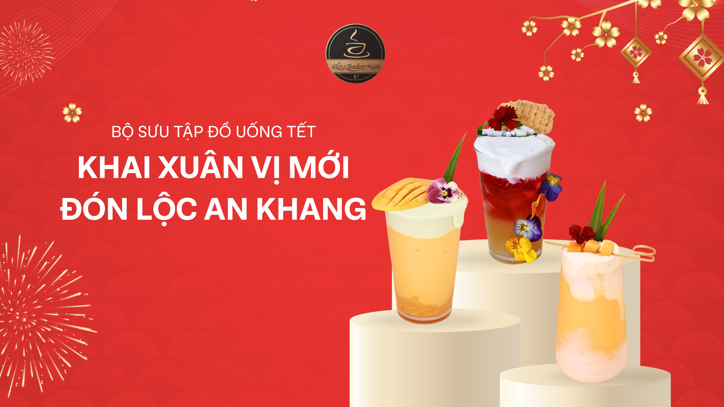 MENU ĐỒ UỐNG TẾT LẤY CẢM HỨNG MÂM NGŨ QUẢ